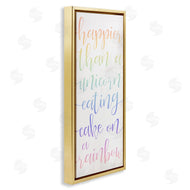 Stupell Studio | Happier Than Unicorn Humor