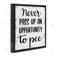Stupell Studio | Never Pass Up Bathroom Sign