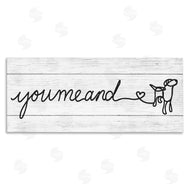 Stupell Studio | You Me & Dog Casual