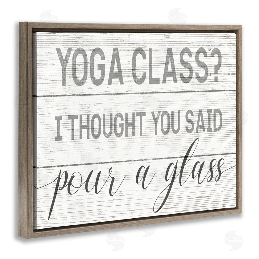 Stupell Studio | Yoga Class or Pour A Glass