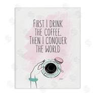 Martina Pavlova | Coffee Then Conquer Pink