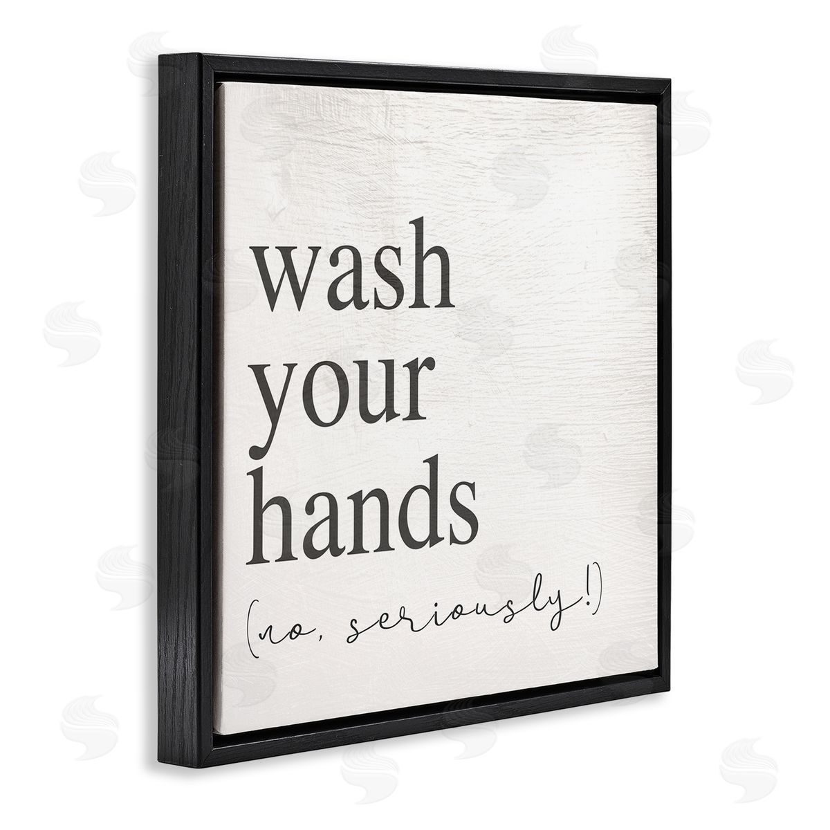 No Seriously Wash Your Hands Black Floating Frame Canvas Wall Art, Home Decor by Stupell Studio