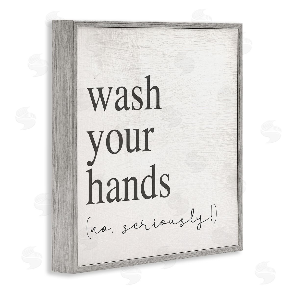 No Seriously Wash Your Hands Grey Frame Print Wall Art, Home Decor by Stupell Studio