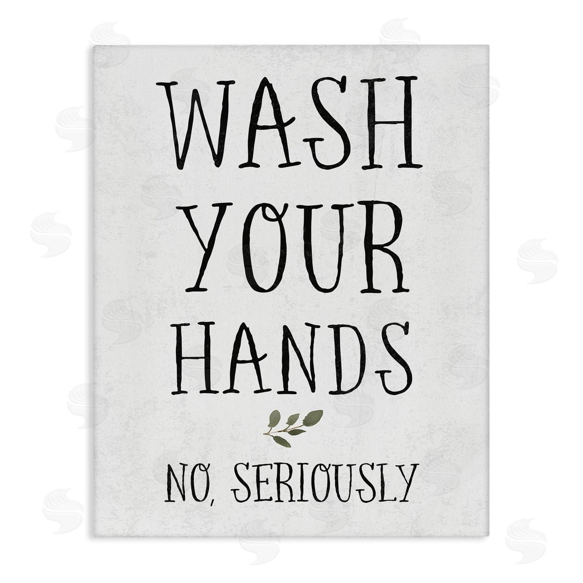 Wash Your Hands Seriously Canvas Wall Art, Home Decor by Stupell Studio