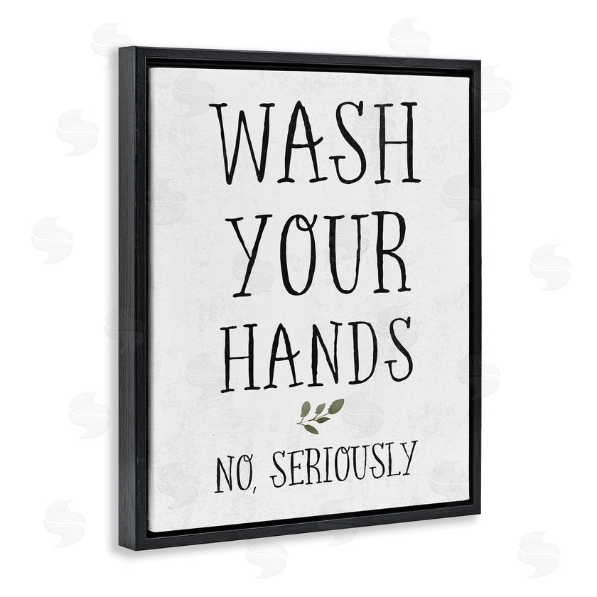 Stupell Studio | Wash Your Hands Seriously