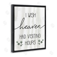 Stupell Studio | Wish Heaven Had Visiting Hours