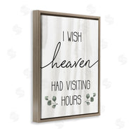 Stupell Studio | Wish Heaven Had Visiting Hours