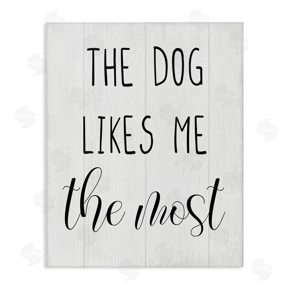 The Dog Likes Me Most Canvas Wall Art, Home Decor by Stupell Studio