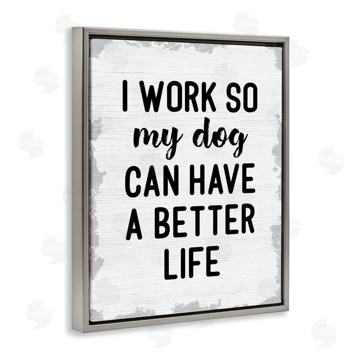 Work for My Dog Funny Grey Floating Frame Canvas Wall Art, Home Decor by Stupell Studio