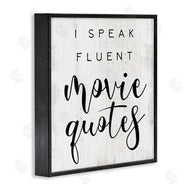 Stupell Studio | Fluent Movie Quotes Phrase