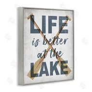 Stupell Studio | Life is Better at the Lake Oars