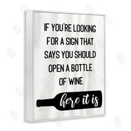 Stupell Studio | Sign to Open Wine Funny