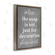 Stupell Studio | Soap is Not for Decoration