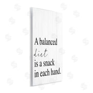 Stupell Studio | Balanced Diet is Snacking