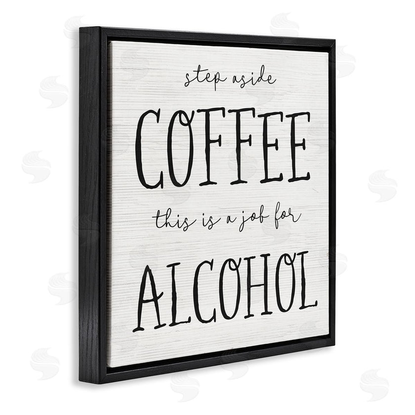 Stupell Studio | This a Job for Alcohol