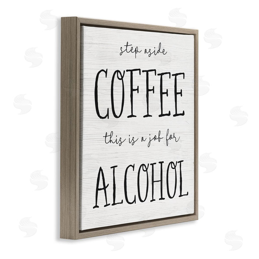 Stupell Studio | This a Job for Alcohol