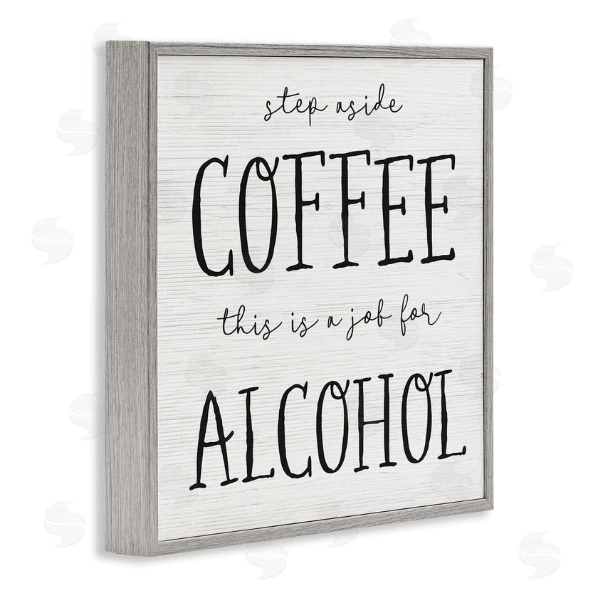 Stupell Studio | This a Job for Alcohol