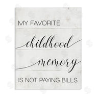 Stupell Studio | No Bills Favorite Childhood Memory
