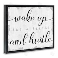 Stupell Studio | Wake Up Pray and Hustle