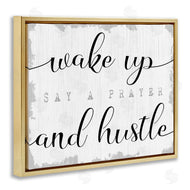 Stupell Studio | Wake Up Pray and Hustle