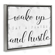 Stupell Studio | Wake Up Pray and Hustle