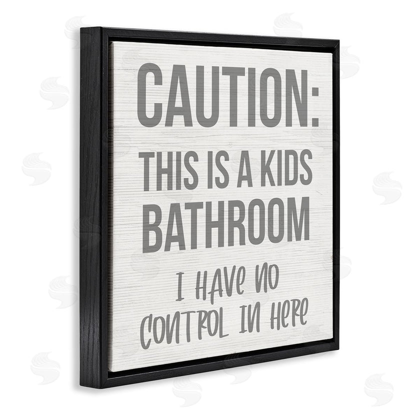Stupell Studio | Funny Caution Kid's Bathroom