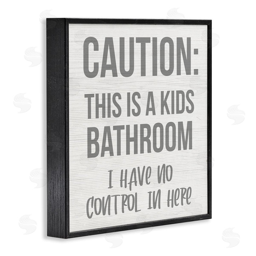 Stupell Studio | Funny Caution Kid's Bathroom