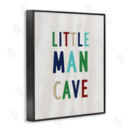 Stupell Studio | Little Man Cave Multi-Color Text