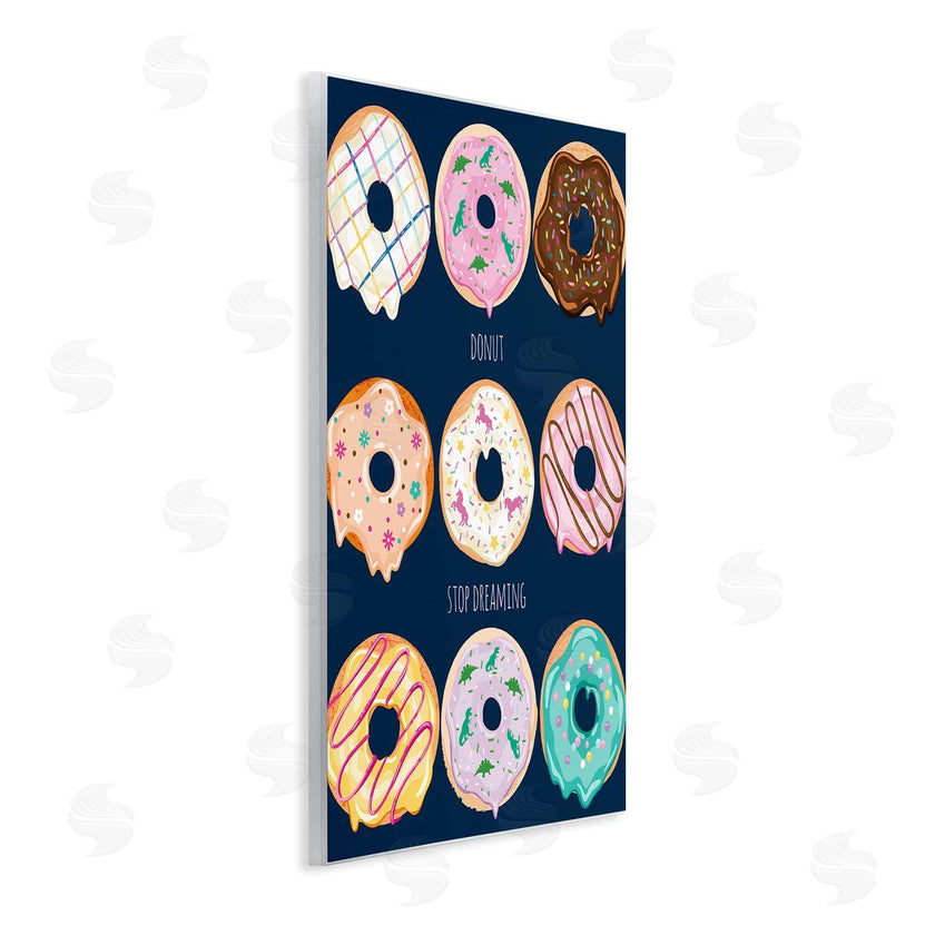 Arrolynn Weiderhold | Donut Stop Dreaming Pun