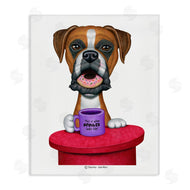 Danny Gordan | Spoiled Boxer Dog with Quote