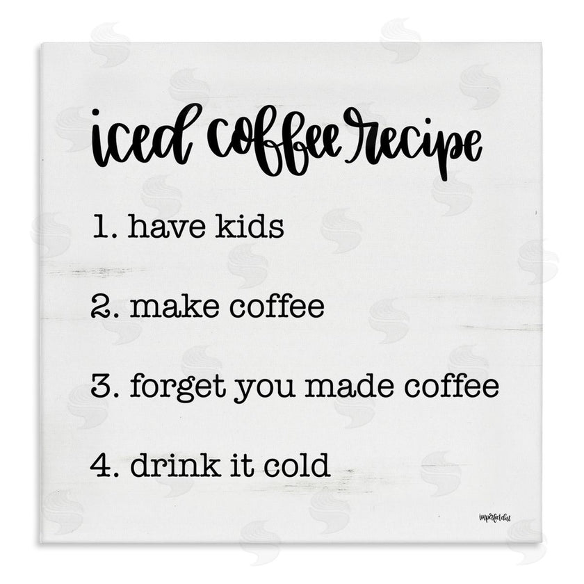 Imperfect Dust | Funny Iced Coffee Recipe