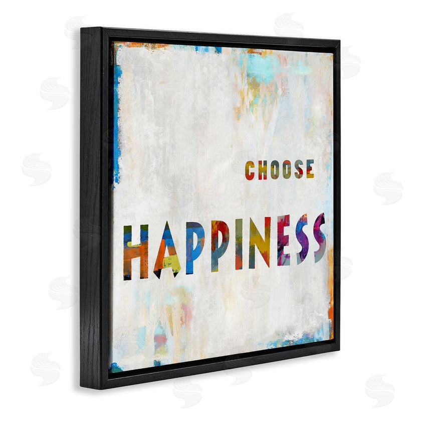 Jamie MacDowell | Colorful Choose Happiness Phrase