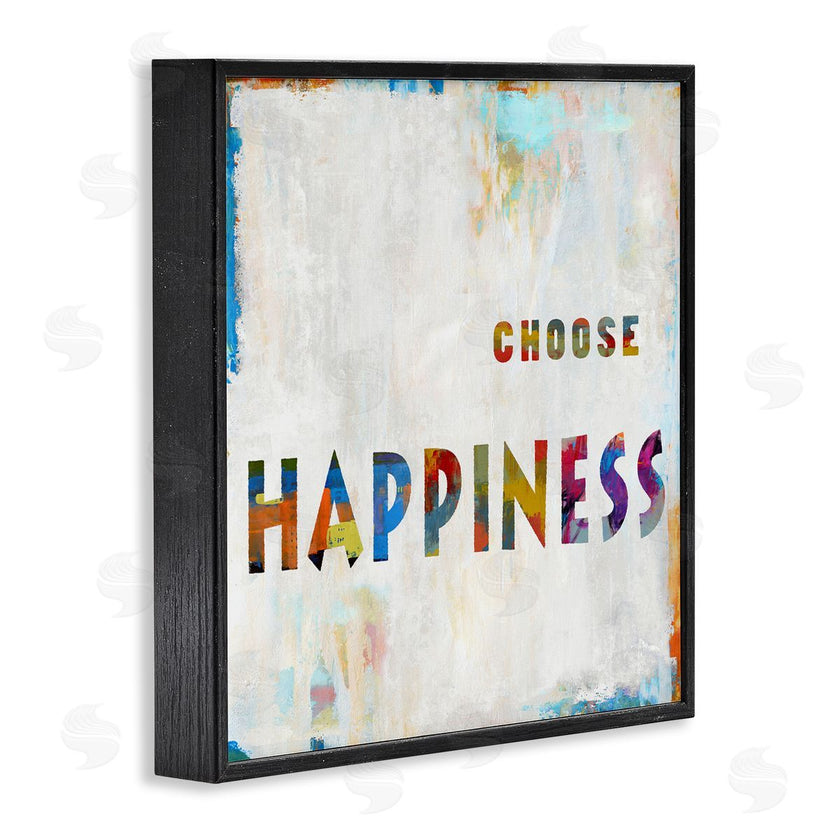 Jamie MacDowell | Colorful Choose Happiness Phrase