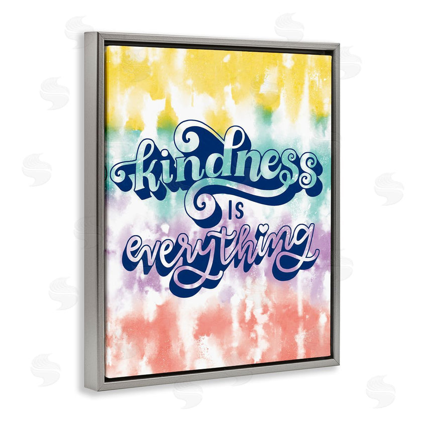 Loni Harris | Kindness is Everything Tie Dye