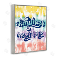 Loni Harris | Kindness is Everything Tie Dye