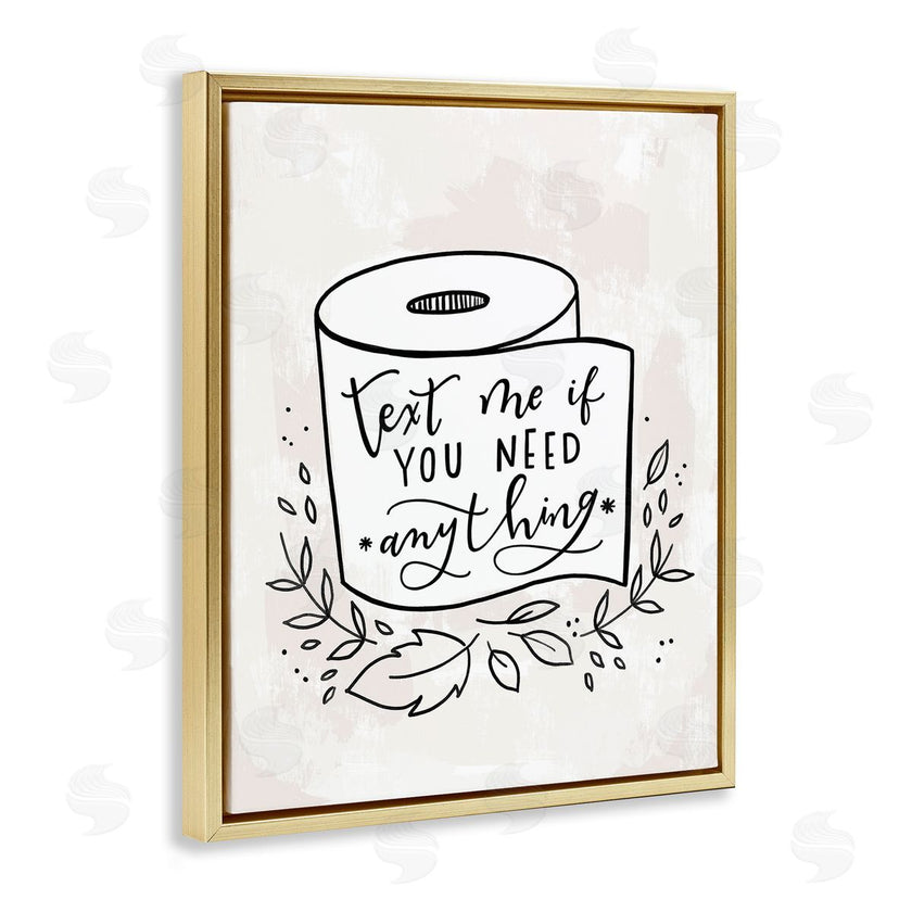 Loni Harris | Text Me if You Need Toilet Paper