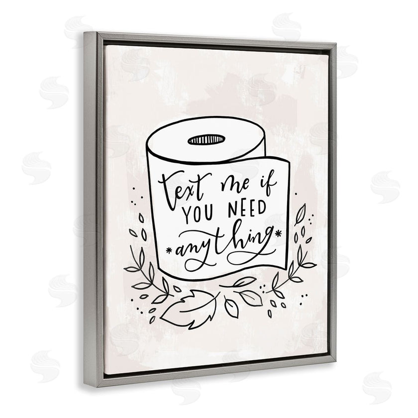 Loni Harris | Text Me if You Need Toilet Paper
