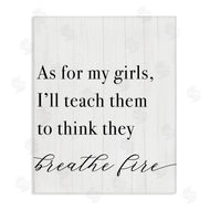 Stupell Studio | Teach Girls to Breath Fire
