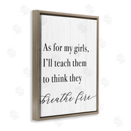 Stupell Studio | Teach Girls to Breath Fire
