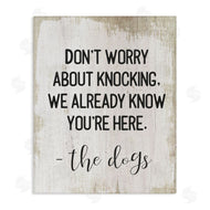 Stupell Studio | We Know You're Here Dog