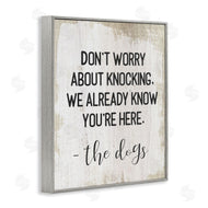 Stupell Studio | We Know You're Here Dog