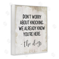 Stupell Studio | We Know You're Here Dog
