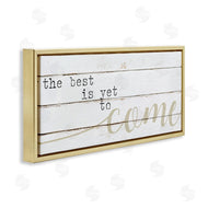 Stupell Studio | Best Is Yet to Come