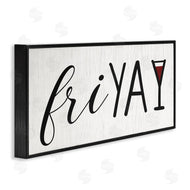 Stupell Studio | Fri Yay with Martini Glass
