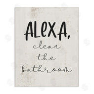 Stupell Studio | Alexa Clean the Bathroom
