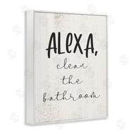 Stupell Studio | Alexa Clean the Bathroom