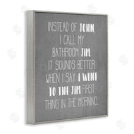 Stupell Studio | Call the Bathroom Jim