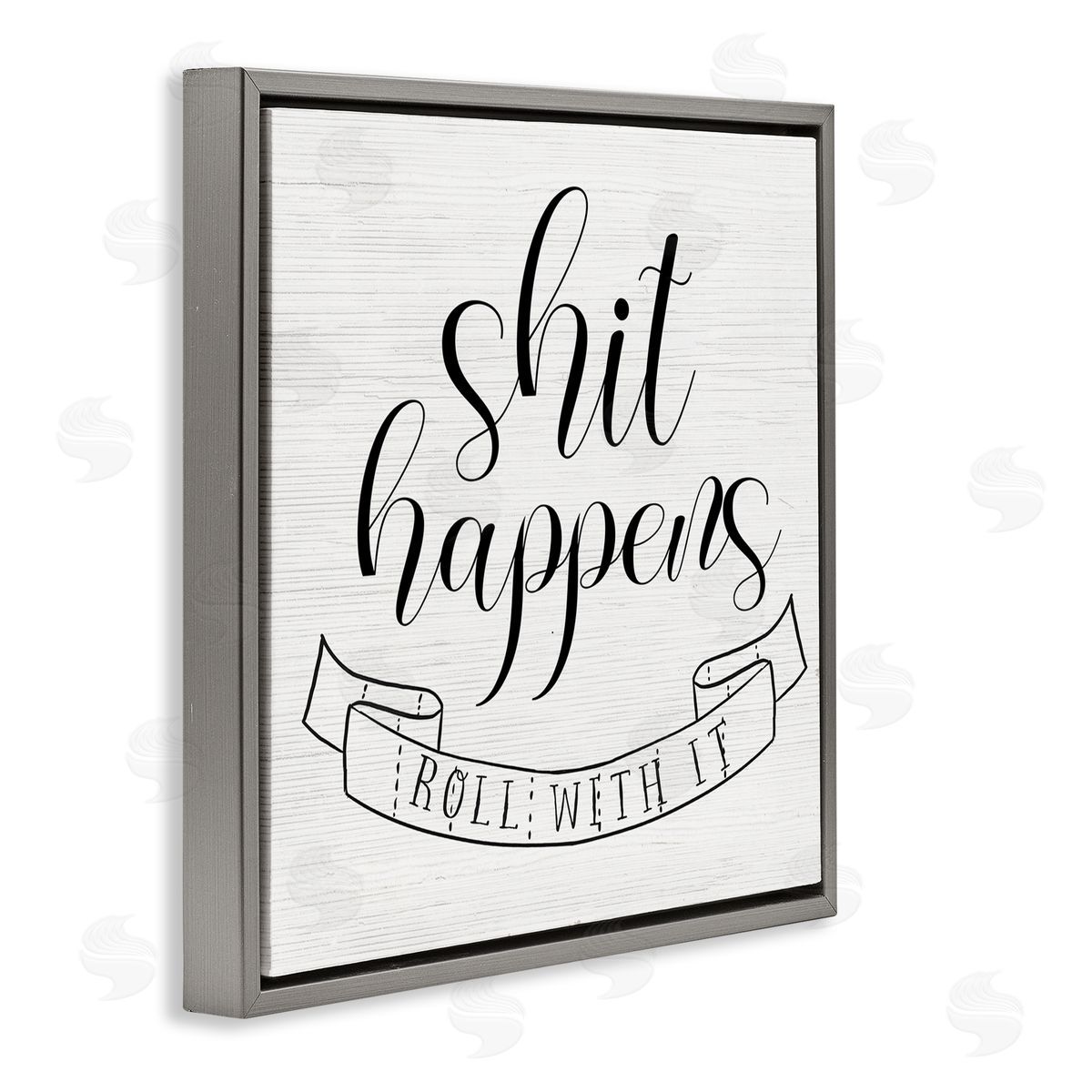 Sh*t Happens Roll With It Grey Floating Frame Canvas Wall Art, Home Decor by Stupell Studio