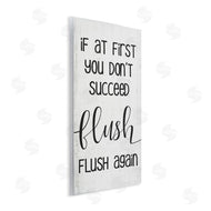 Stupell Studio | If You Don't Succeed Flush Again