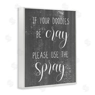 Stupell Studio | If Your Doodies Be Cray